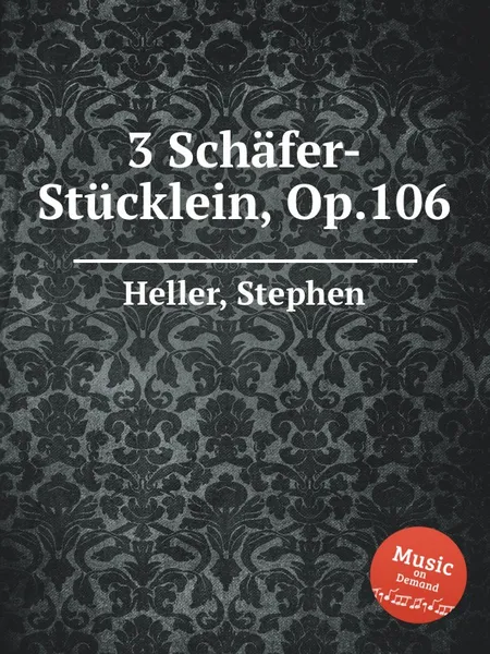 Обложка книги 3 Schafer-Stucklein, Op.106, S. Heller