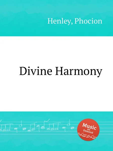 Обложка книги Divine Harmony, P. Henley