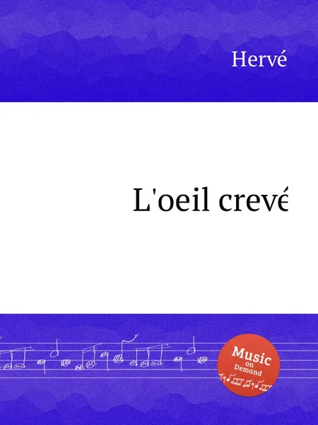 Обложка книги L.oeil creve, Hervé