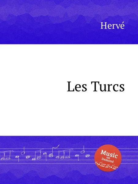 Обложка книги Les Turcs, Hervé