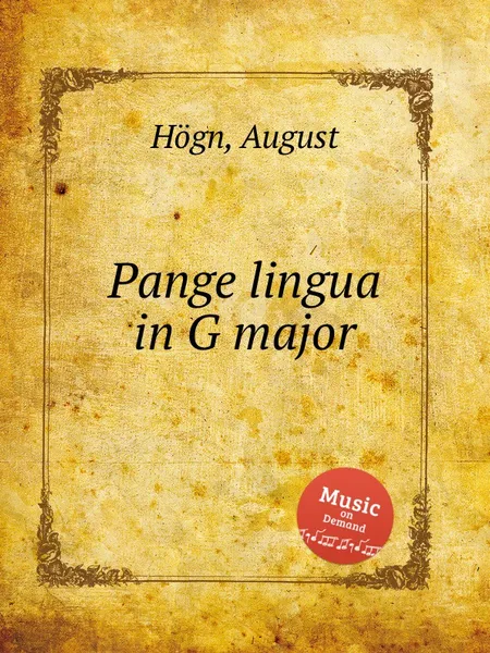 Обложка книги Pange lingua in G major, A. Högn
