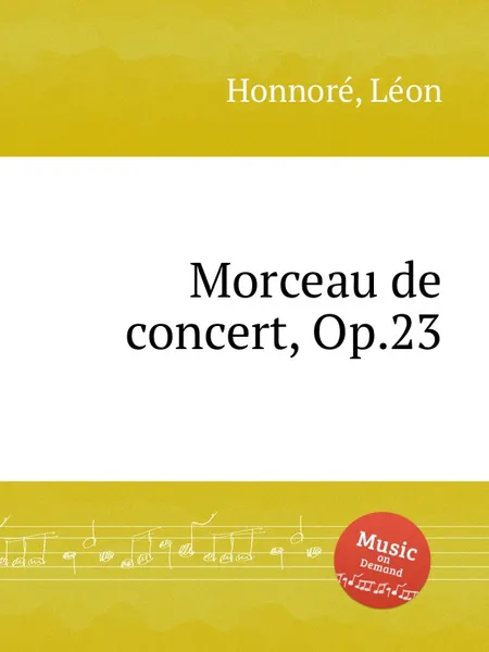 Обложка книги Morceau de concert, Op.23, L. Honnoré