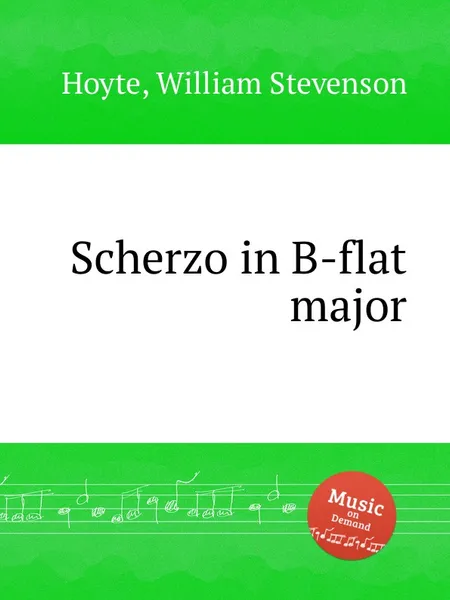 Обложка книги Scherzo in B-flat major, W.S. Hoyte