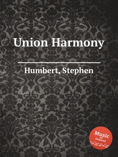 Обложка книги Union Harmony, S. Humbert