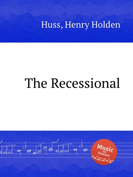 Обложка книги The Recessional, H.H. Huss