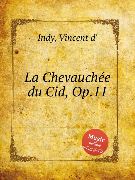 Обложка книги La Chevauchee du Cid, Op.11, V. der Indy