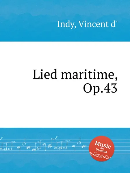 Обложка книги Lied maritime, Op.43, V. der Indy