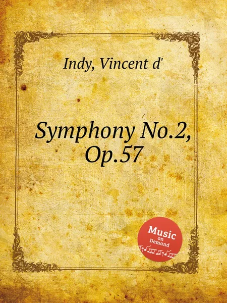 Обложка книги Symphony No.2, Op.57, V. der Indy