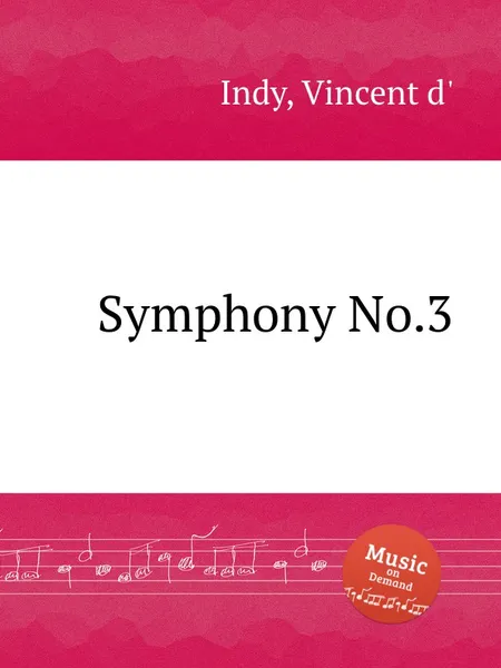 Обложка книги Symphony No.3, V. der Indy