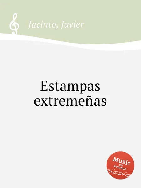 Обложка книги Estampas extremenas, J. Jacinto