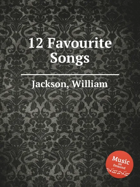 Обложка книги 12 Favourite Songs, W. Jackson