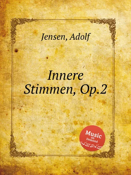 Обложка книги Innere Stimmen, Op.2, A. Jensen