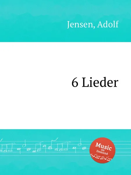 Обложка книги 6 Lieder, A. Jensen