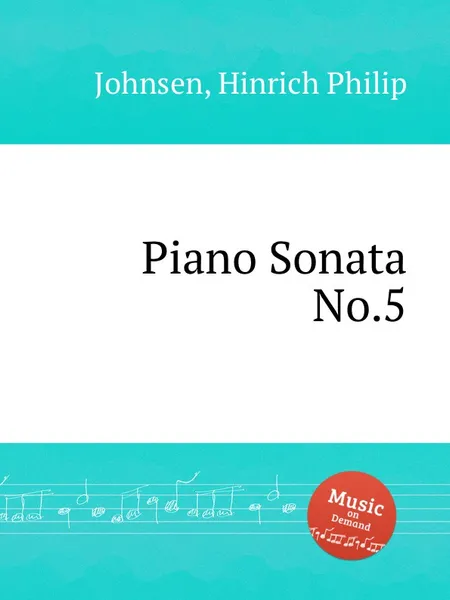 Обложка книги Piano Sonata No.5, H.P. Johnsen