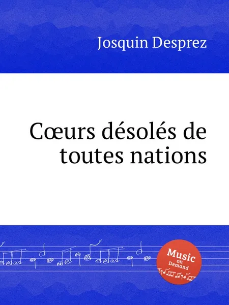 Обложка книги C?urs desoles de toutes nations, J. Desprez