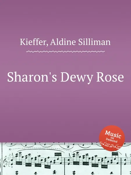 Обложка книги Sharon's Dewy Rose, A.S. Kieffer