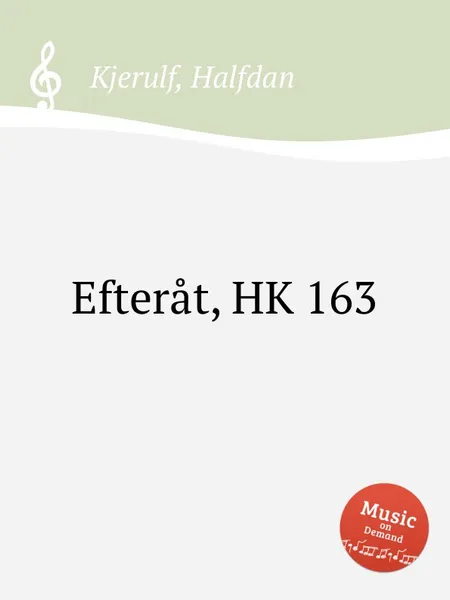 Обложка книги Efterat, HK 163, H. Kjerulf