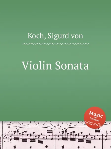 Обложка книги Violin Sonata, S.v. Koch