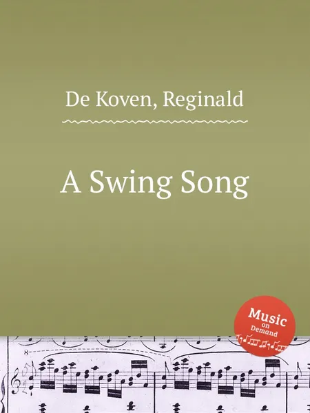 Обложка книги A Swing Song, R.D. Koven