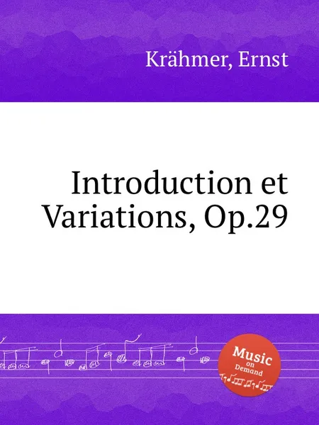 Обложка книги Introduction et Variations, Op.29, E. Krähmer