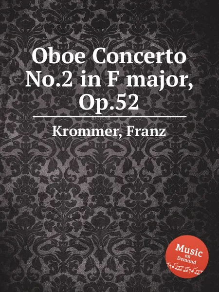 Обложка книги Oboe Concerto No.2 in F major, Op.52, F. Krommer