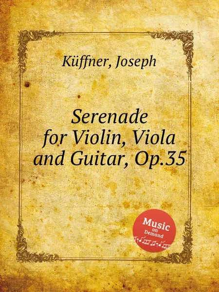 Обложка книги Serenade for Violin, Viola and Guitar, Op.35, J. Küffner