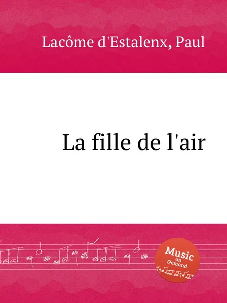 Обложка книги La fille de l'air, P.L. d'Estalenx