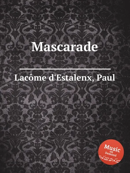 Обложка книги Mascarade, P.L. d'Estalenx