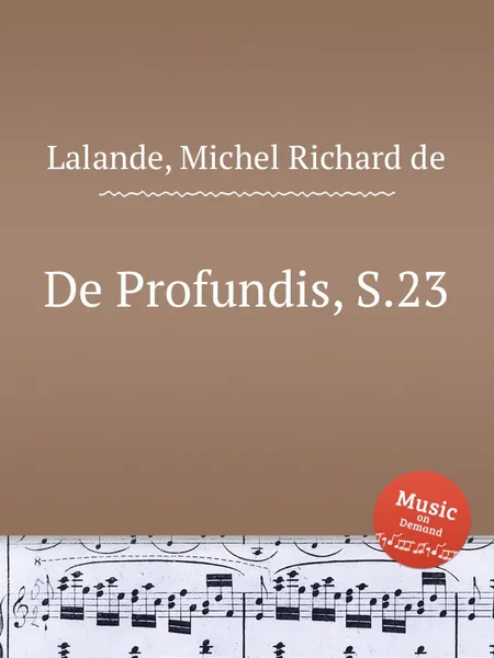 Обложка книги De Profundis, S.23, M.R. Lalande