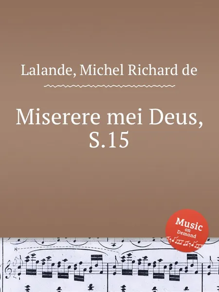 Обложка книги Miserere mei Deus, S.15, M.R. Lalande