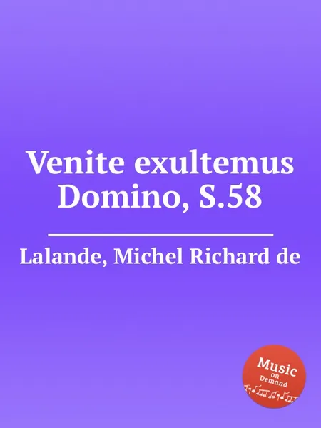 Обложка книги Venite exultemus Domino, S.58, M.R. Lalande