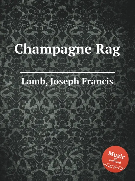 Обложка книги Champagne Rag, J.F. Lamb