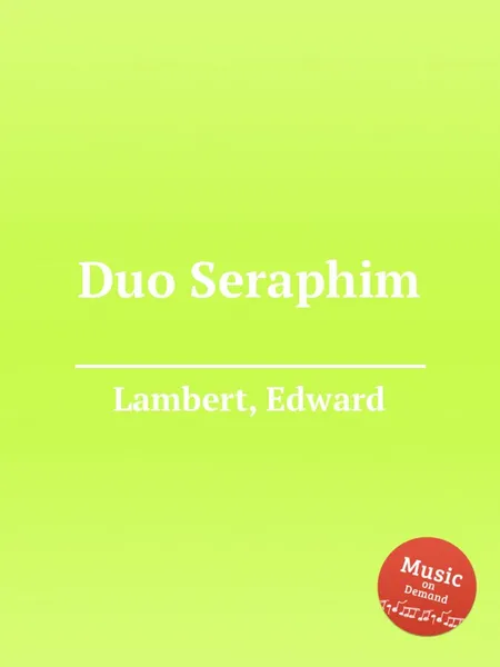 Обложка книги Duo Seraphim, E. Lambert