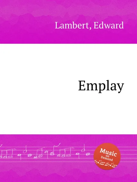 Обложка книги Emplay, E. Lambert