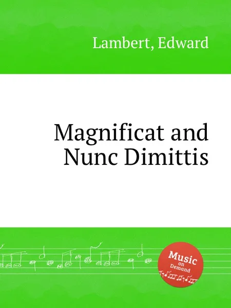 Обложка книги Magnificat and Nunc Dimittis, E. Lambert