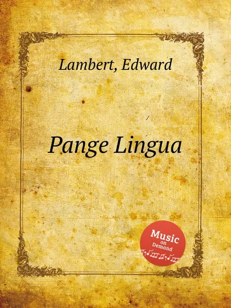 Обложка книги Pange Lingua, E. Lambert