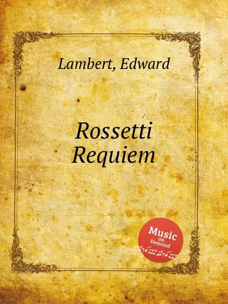 Обложка книги Rossetti Requiem, E. Lambert