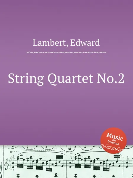 Обложка книги String Quartet No.2, E. Lambert