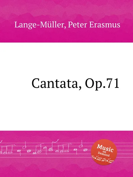 Обложка книги Cantata, Op.71, P.E. Lange-Müller