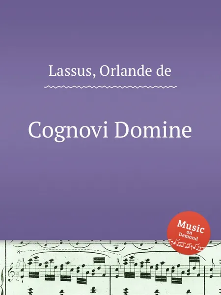 Обложка книги Cognovi Domine, O.de Lassus