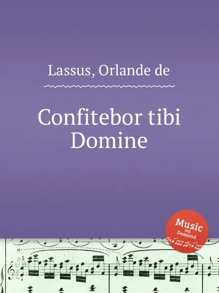 Обложка книги Confitebor tibi Domine, O.de Lassus