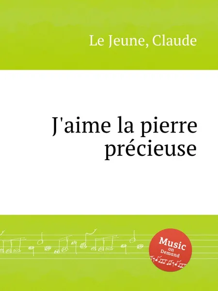 Обложка книги J'aime la pierre precieuse, C.L. Jeune