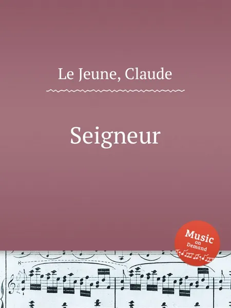 Обложка книги Seigneur, C.L. Jeune