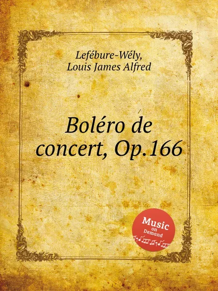 Обложка книги Bolero de concert, Op.166, L.J. Lefébure-Wély