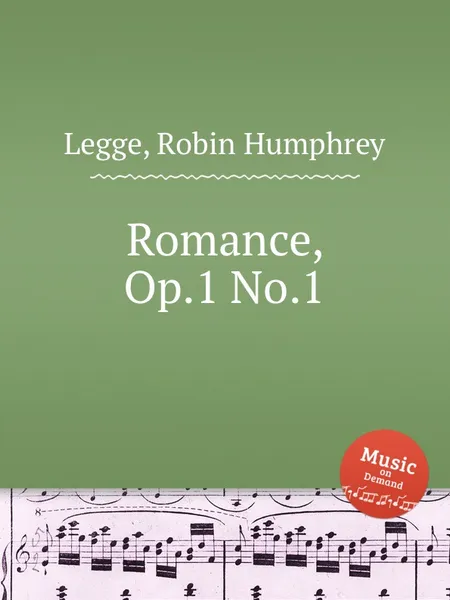 Обложка книги Romance, Op.1 No.1, R.H. Legge