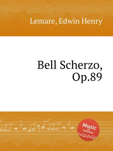 Обложка книги Bell Scherzo, Op.89, E.H. Lemare