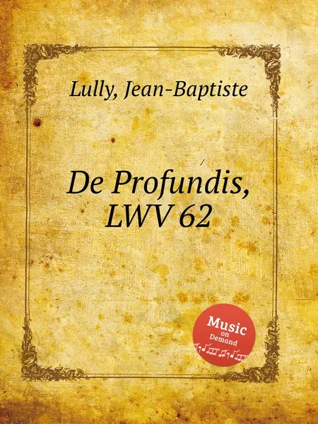 Обложка книги De Profundis, LWV 62, J. Lully