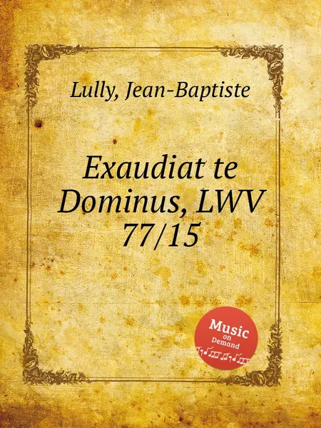 Обложка книги Exaudiat te Dominus, LWV 77/15, J. Lully