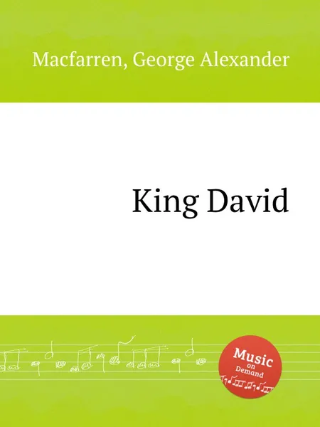 Обложка книги King David, G.A. Macfarren