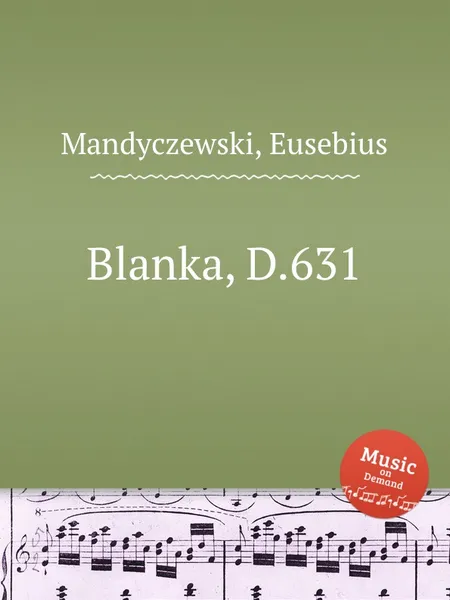 Обложка книги Blanka, D.631, E. Mandyczewski